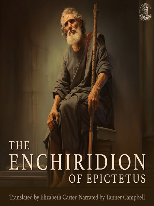Title details for The Enchiridion of Epictetus by Tanner Campbell - Available